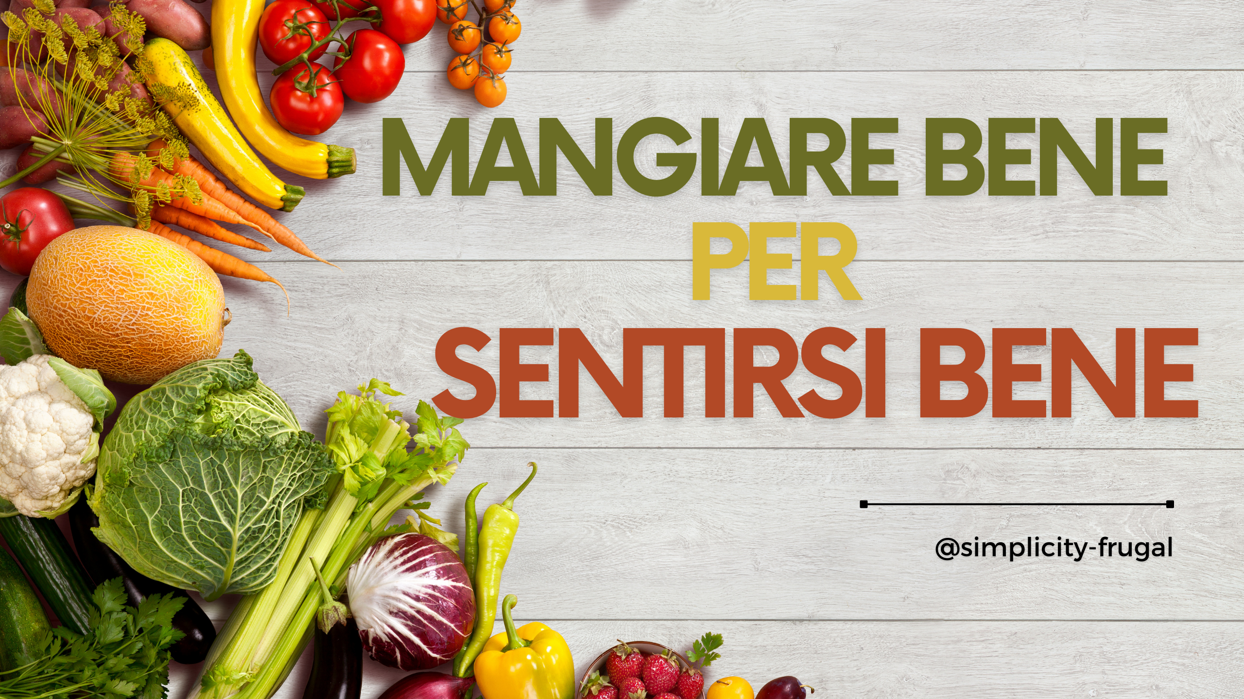 Ritorno alle Origini: Cucinare Sano, Semplice e Sostenibile